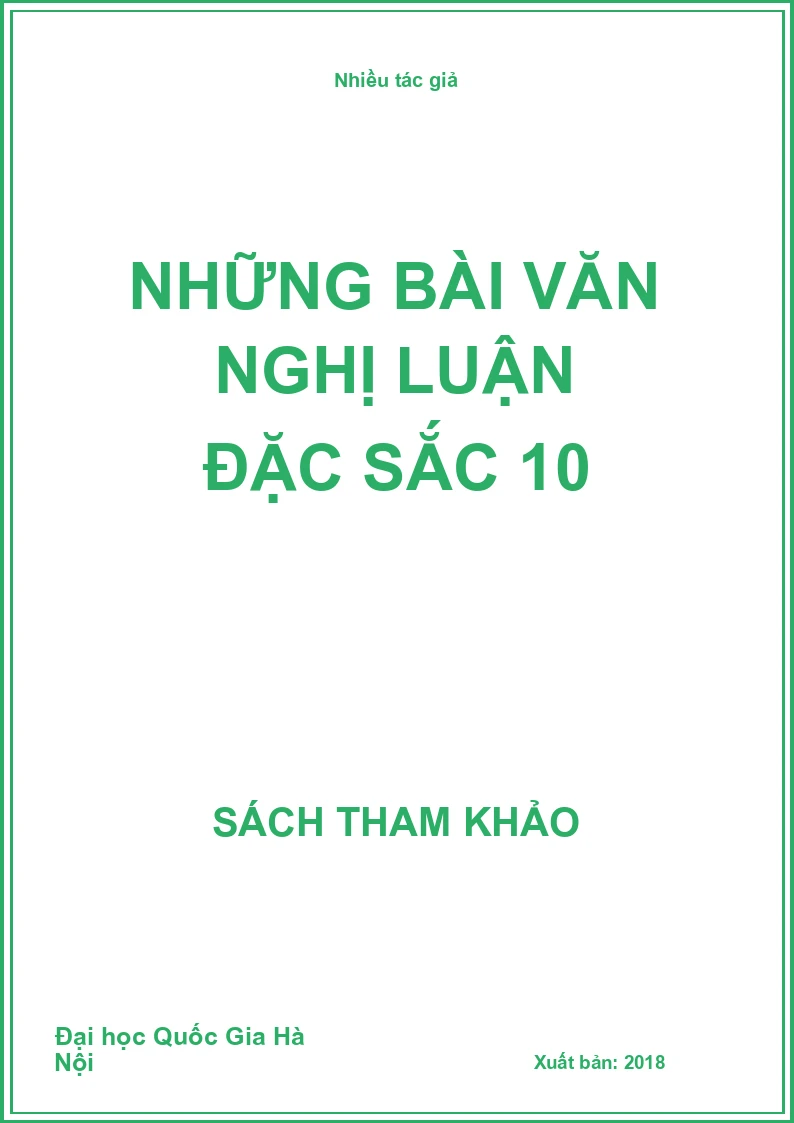 Những bài văn nghị luận đặc sắc 10