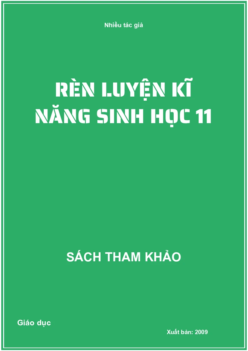 Rèn luyện kĩ năng sinh học 11
