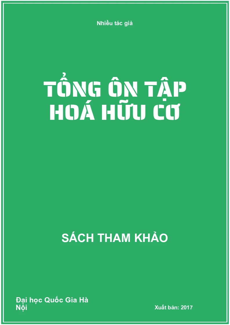Tổng ôn tập hoá hữu cơ