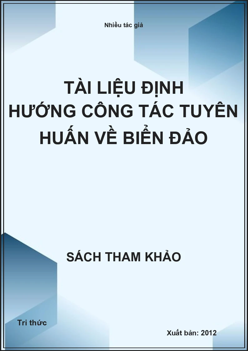 Tài Liệu Định Hướng Công Tác Tuyên Huấn Về Biển Đảo