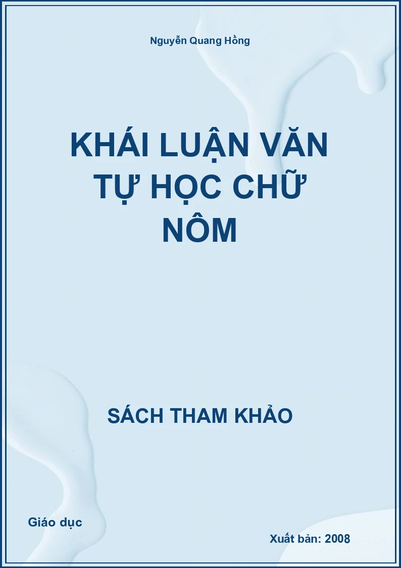 Khái luận văn tự học chữ Nôm