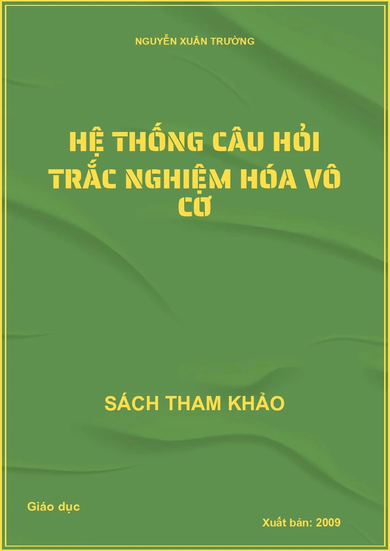 Hệ Thống Câu Hỏi Trắc Nghiệm Hóa Vô Cơ