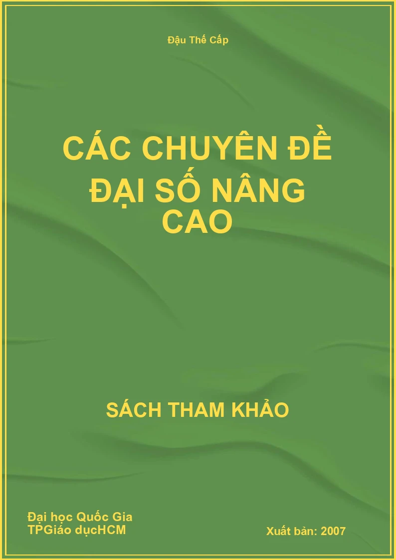 Các chuyên đề đại số nâng cao