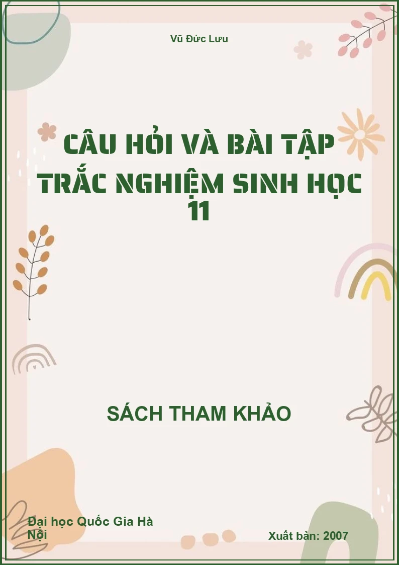 Câu hỏi và bài tập trắc nghiệm Sinh học 11