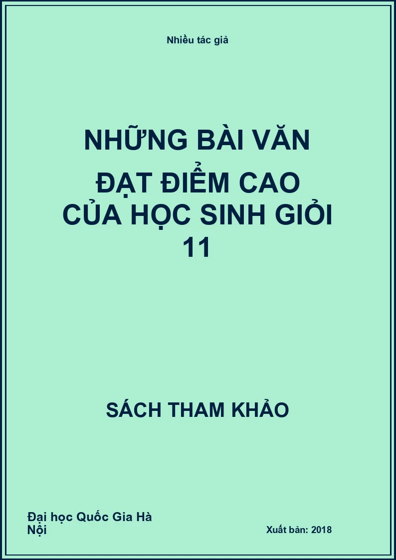 Những bài văn đạt điểm cao của học sinh giỏi 11