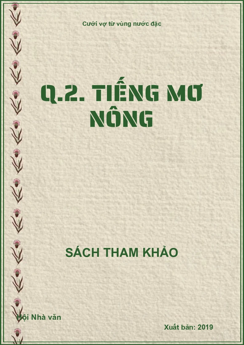 Cưới vợ từ vùng nước đặc - Q.2. Tiếng Mơ Nông