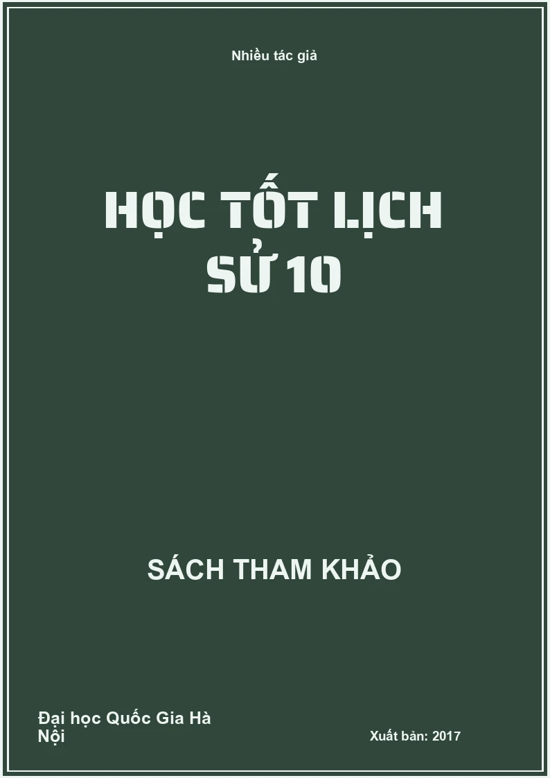 Học tốt Lịch sử 10