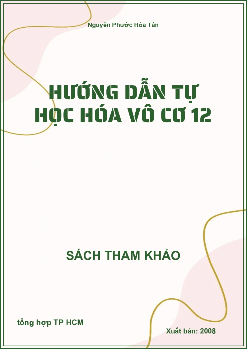 Hướng dẫn tự học hóa vô cơ 12