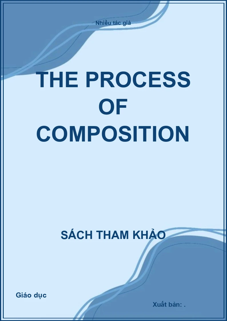 The process of composition