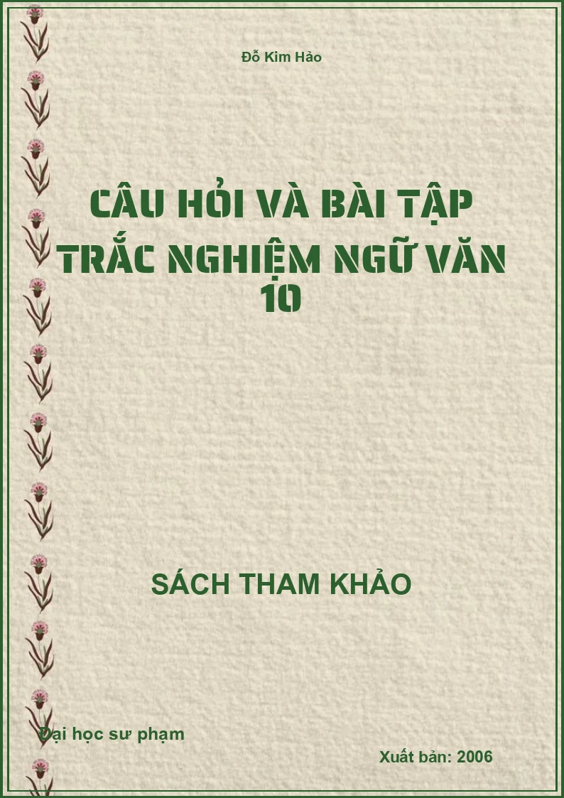 Câu hỏi và bài tập trắc nghiệm ngữ văn 10