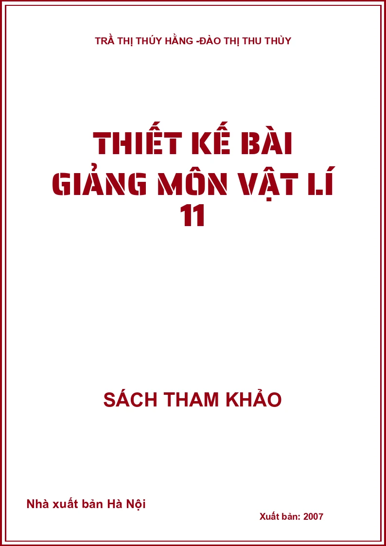 Thiết Kế Bài Giảng Môn Vật Lí 11