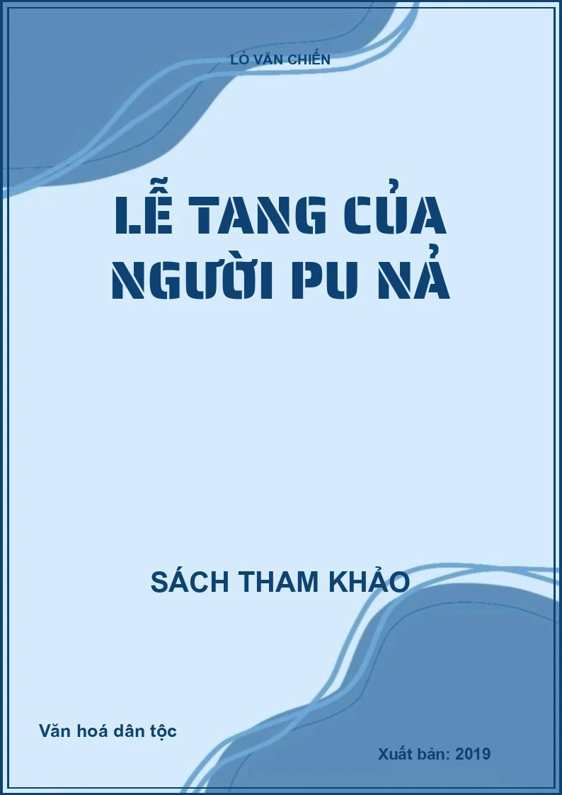 Lễ tang của người Pu Nả