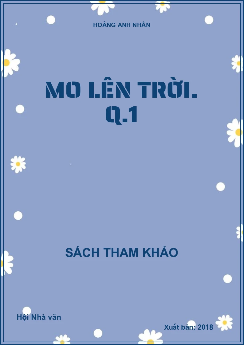 Mo lên trời. Q.1