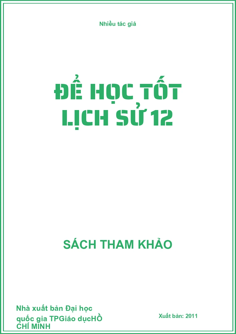 Để học tốt lịch sử 12