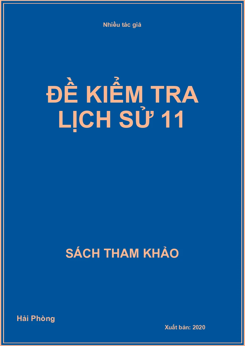 Đề kiểm tra Lịch sử 11