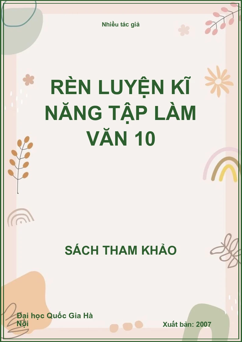 Rèn luyện kĩ năng tập làm văn 10