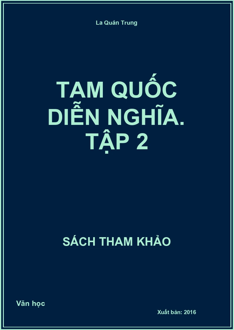 Tam quốc diễn nghĩa. Tập 2