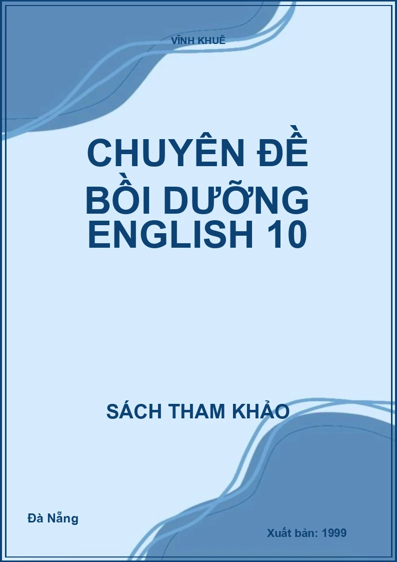 Chuyên Đề Bồi Dưỡng English 10