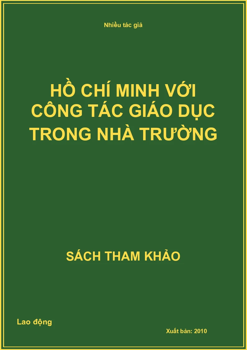 Hồ Chí Minh với công tác giáo dục trong nhà trường