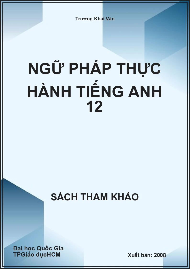 Ngữ pháp thực hành tiếng anh 12