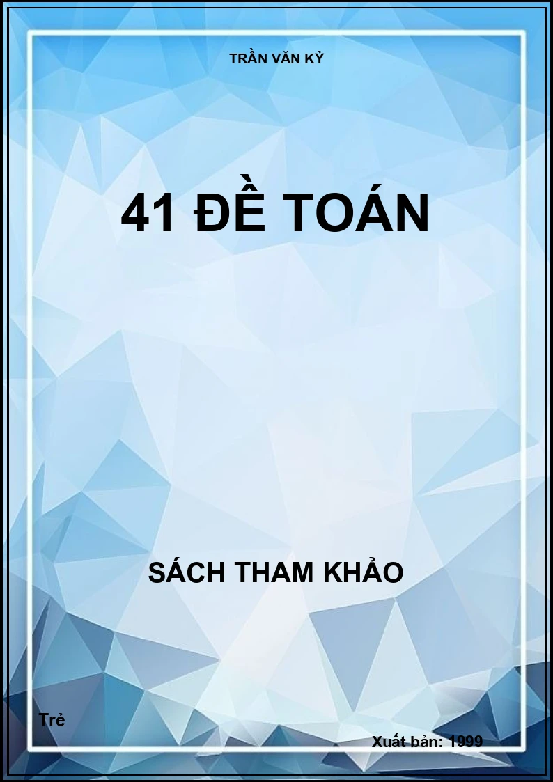 41 Đề Toán