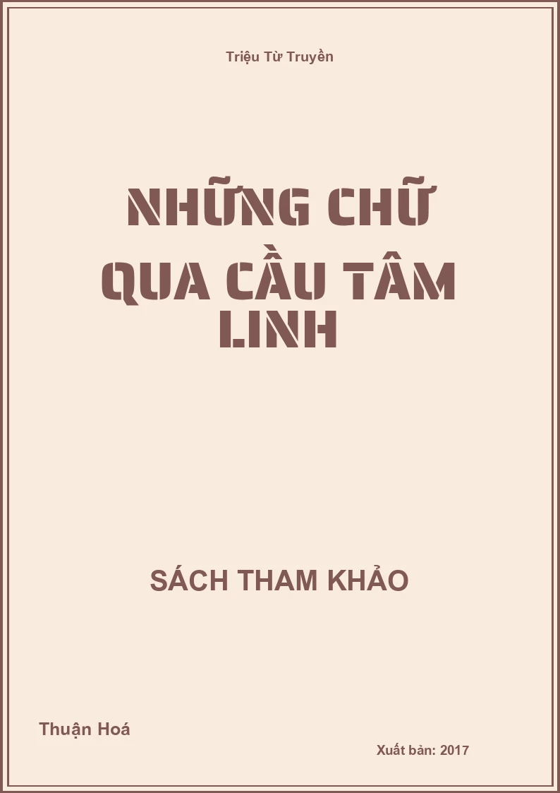 Những chữ qua cầu tâm linh