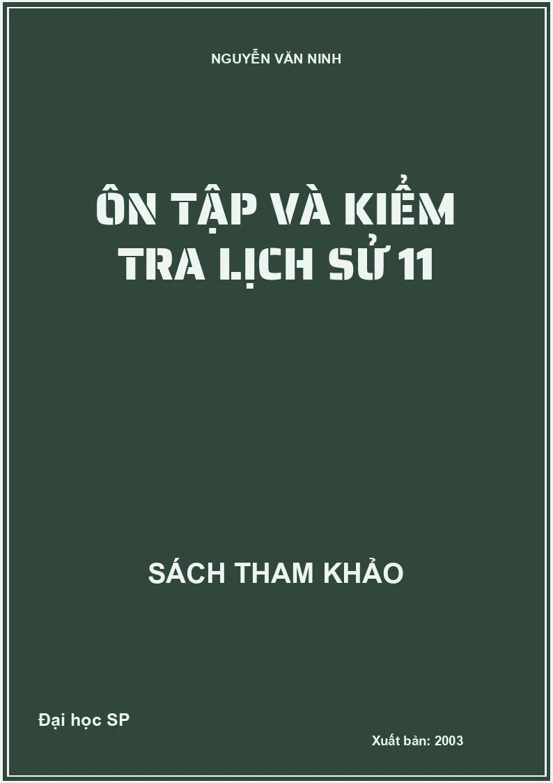 Ôn tập và kiểm tra lịch sử 11