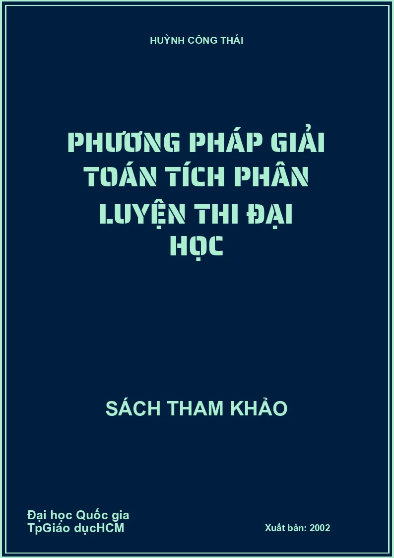Phương Pháp Giải Toán Tích Phân Luyện Thi Đại Học