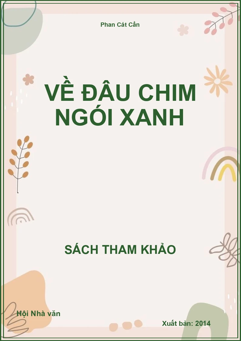 VỀ ĐÂU CHIM NGÓI XANH