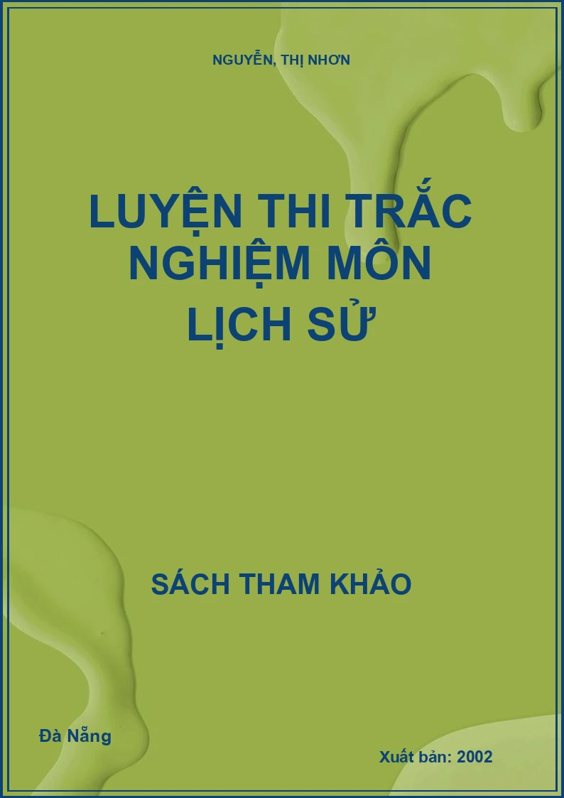 Luyện thi trắc nghiệm môn Lịch Sử
