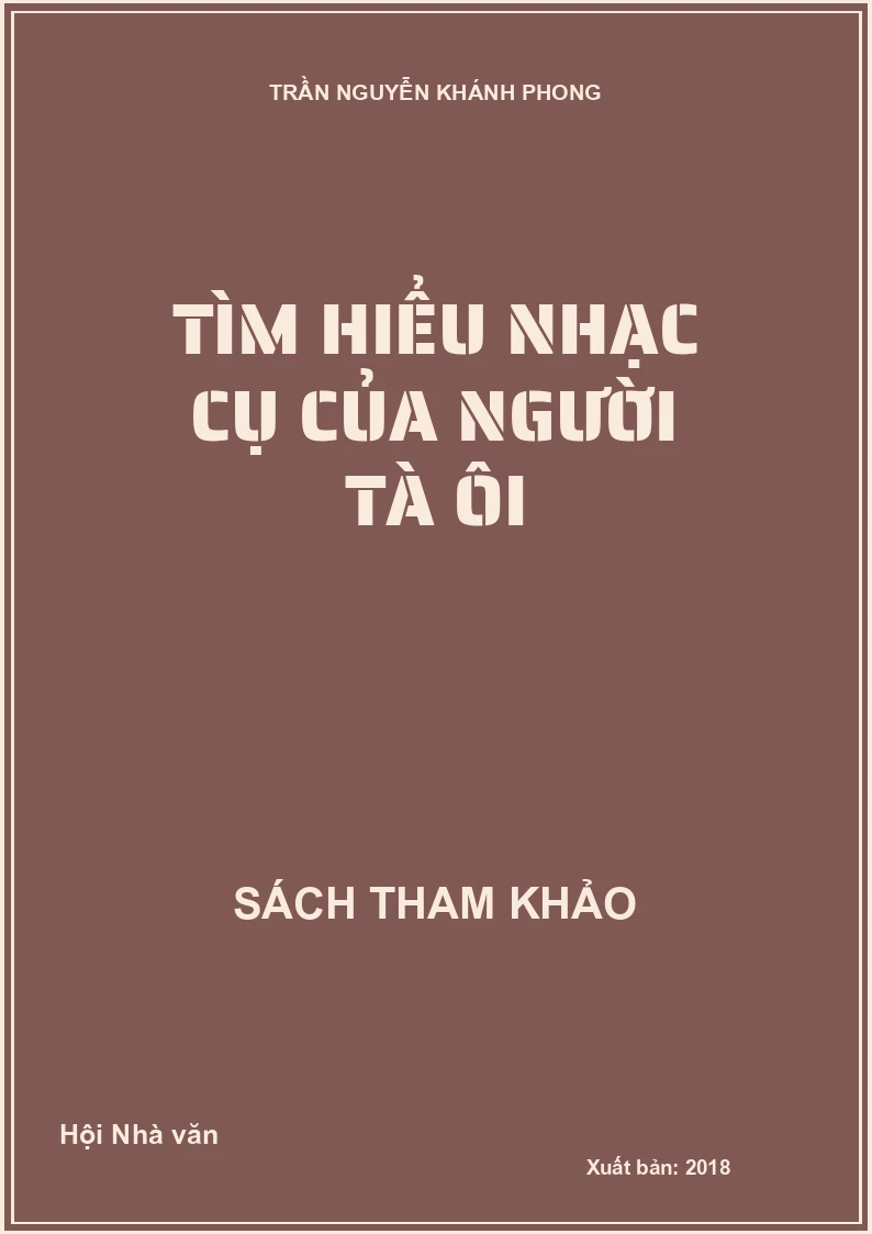 Tìm hiểu nhạc cụ của người Tà Ôi