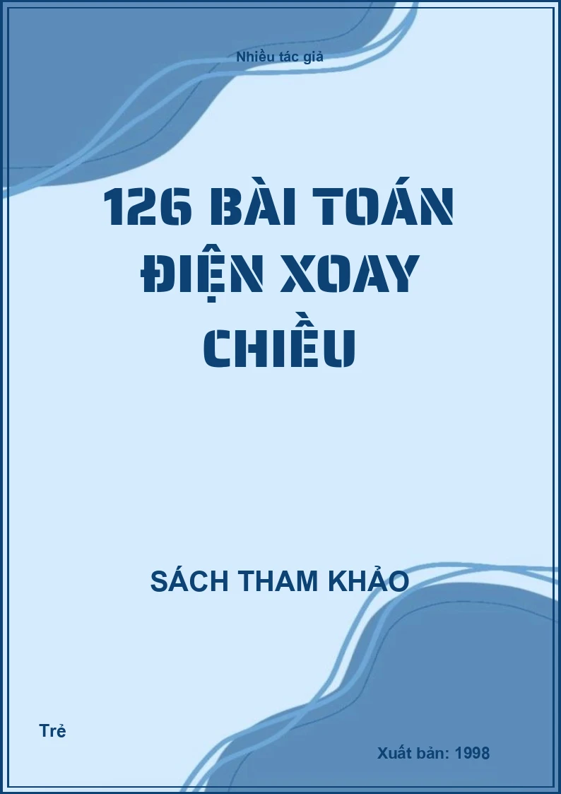 126 Bài Toán Điện Xoay Chiều
