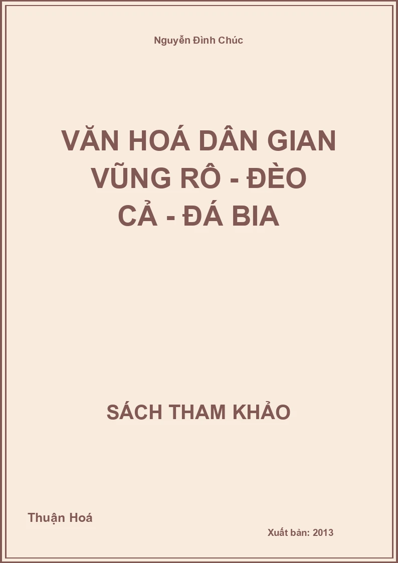 Văn hoá dân gian Vũng Rô - Đèo Cả - Đá Bia