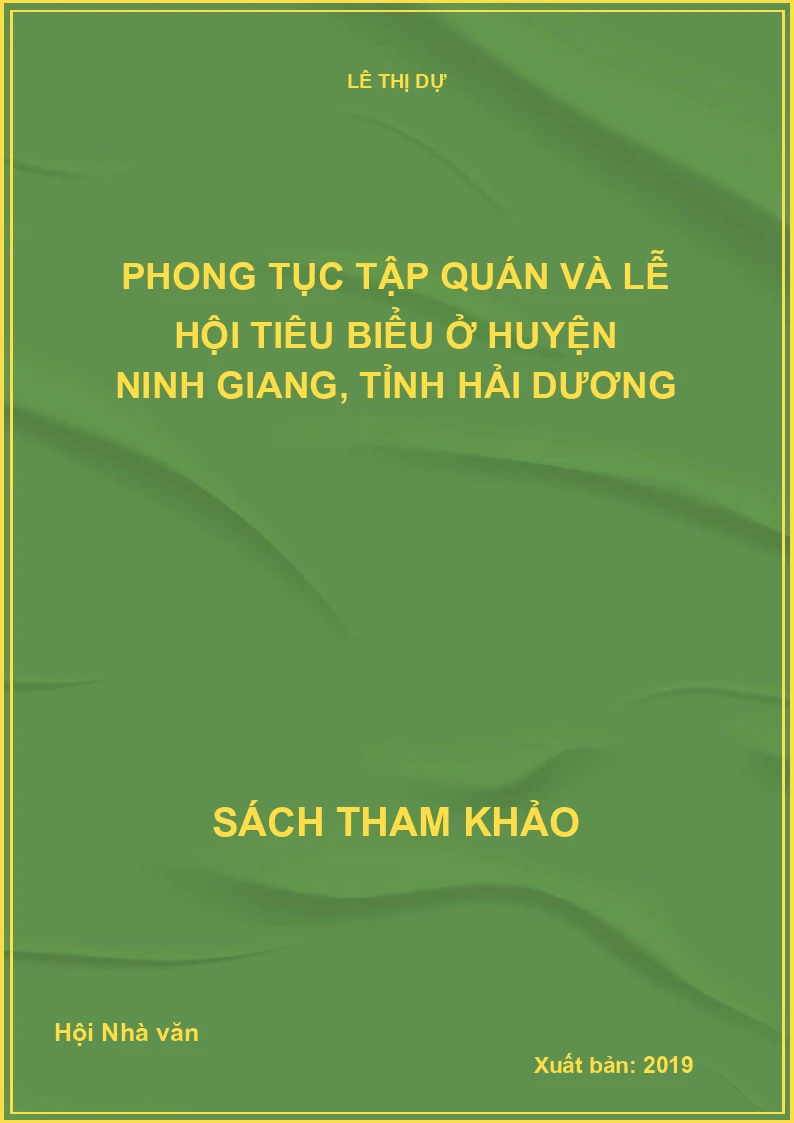 Phong tục tập quán và lễ hội tiêu biểu ở huyện Ninh Giang, tỉnh Hải Dương