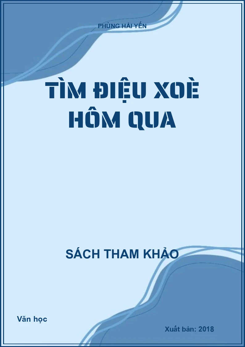 Tìm điệu xoè hôm qua