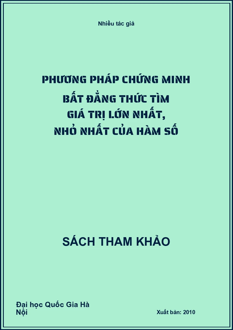 Phương pháp chứng minh bất đẳng thức tìm giá trị lớn nhất, nhỏ nhất của hàm số