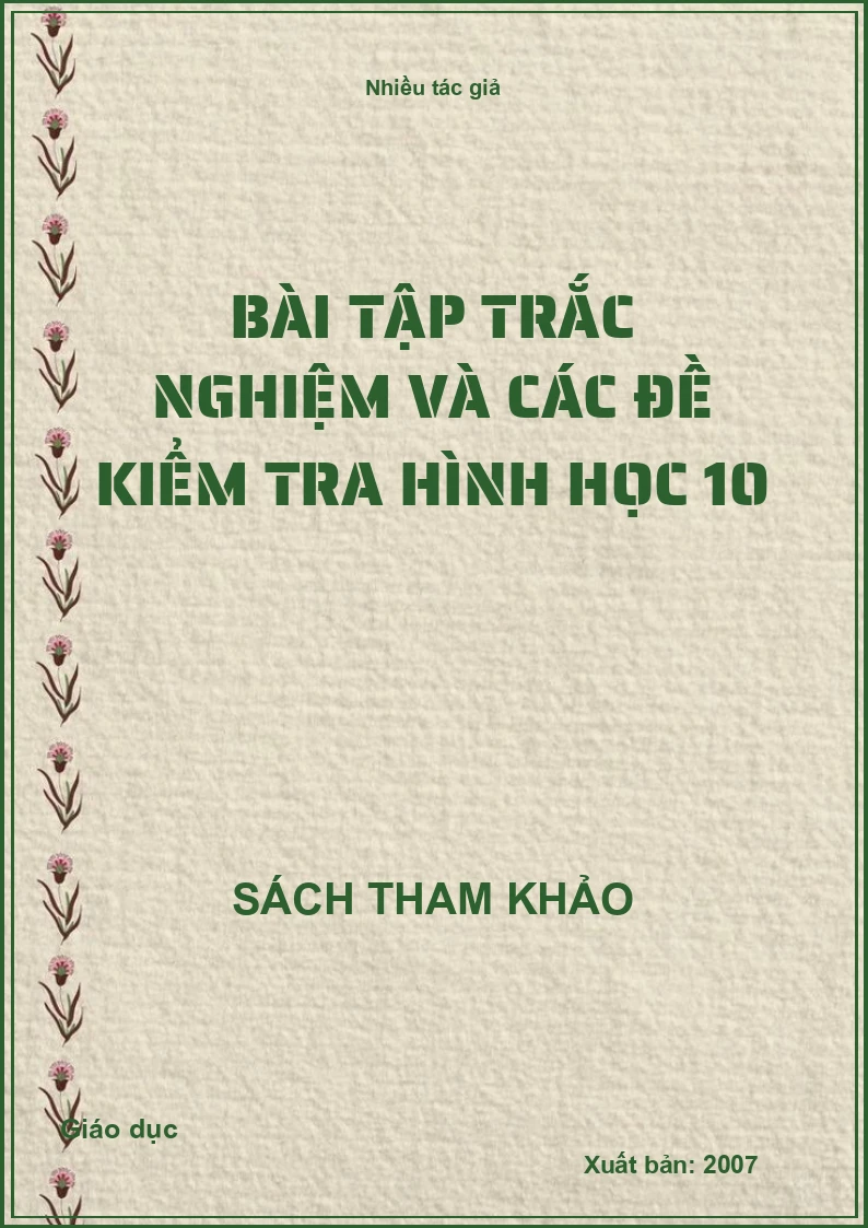 Bài tập trắc nghiệm và các đề kiểm tra hình học 10