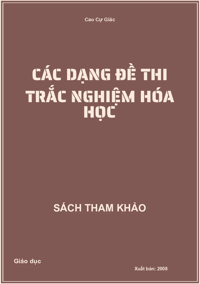 Các dạng đề thi trắc nghiệm hóa học