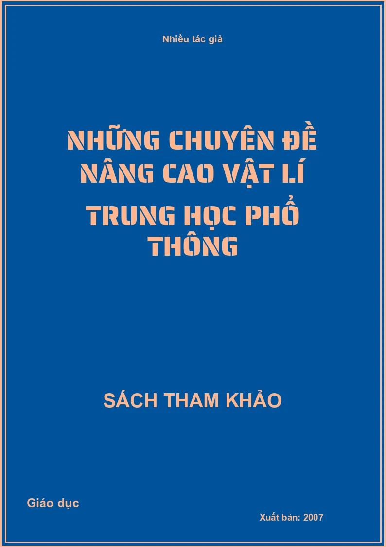 Những chuyên đề nâng cao vật lí trung học phổ thông