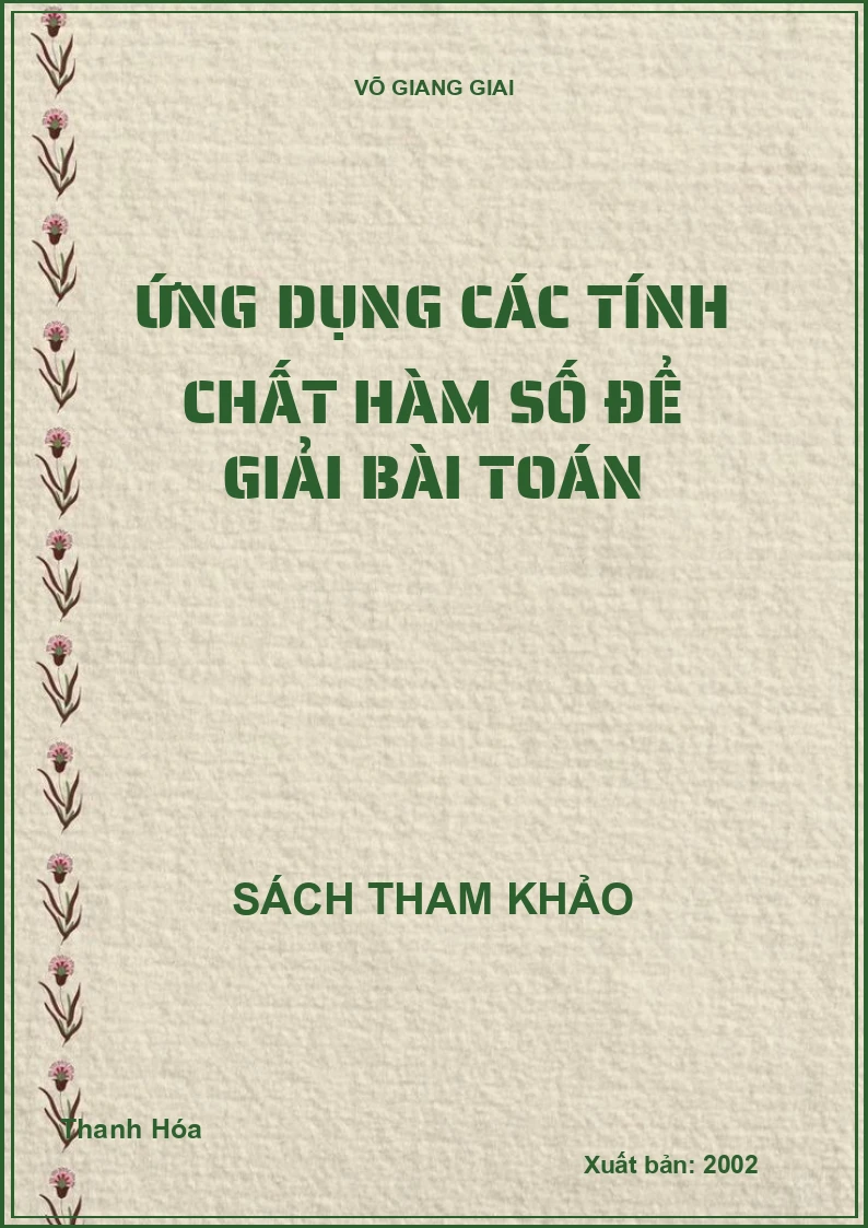 Ứng Dụng Các Tính Chất Hàm Số Để Giải Bài Toán