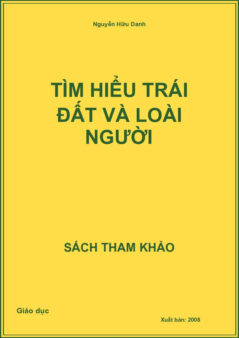 Tìm hiểu Trái Đất và loài người