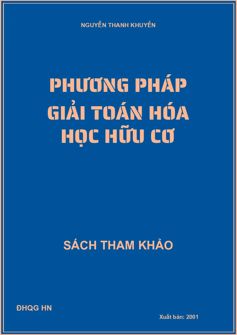Phương Pháp Giải Toán Hóa Học Hữu Cơ