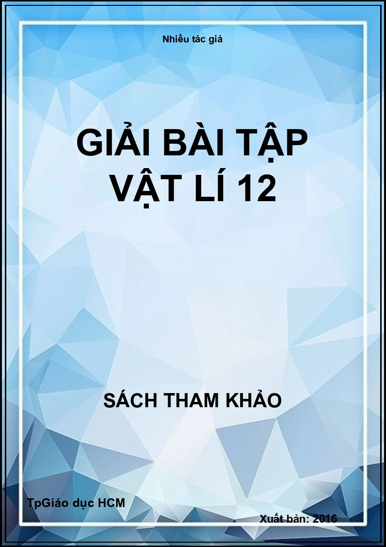 Giải Bài Tập Vật Lí 12