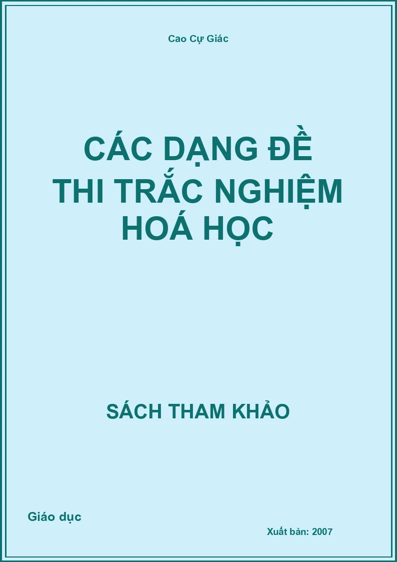 Các dạng đề thi trắc nghiệm Hoá học