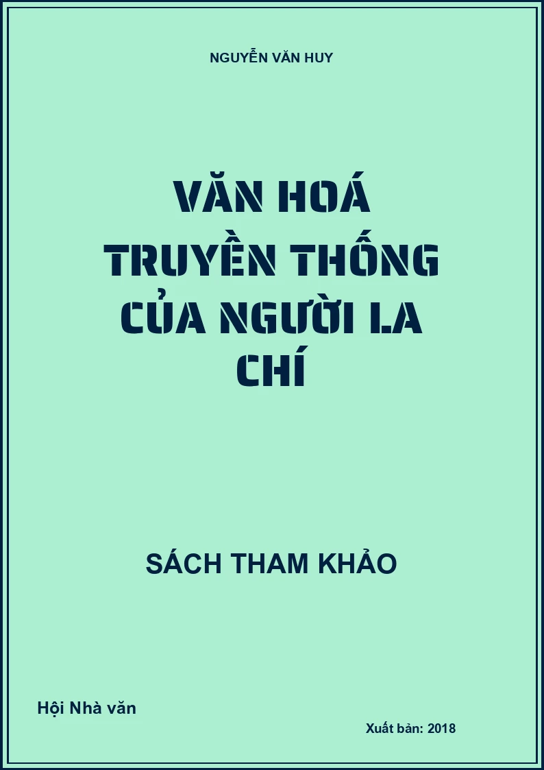 Văn hoá truyền thống của người La Chí