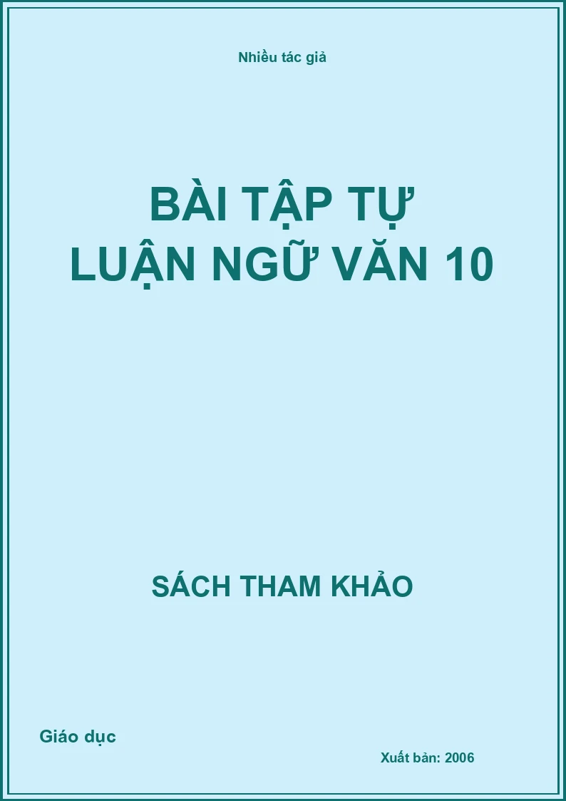 Bài tập tự luận ngữ văn 10