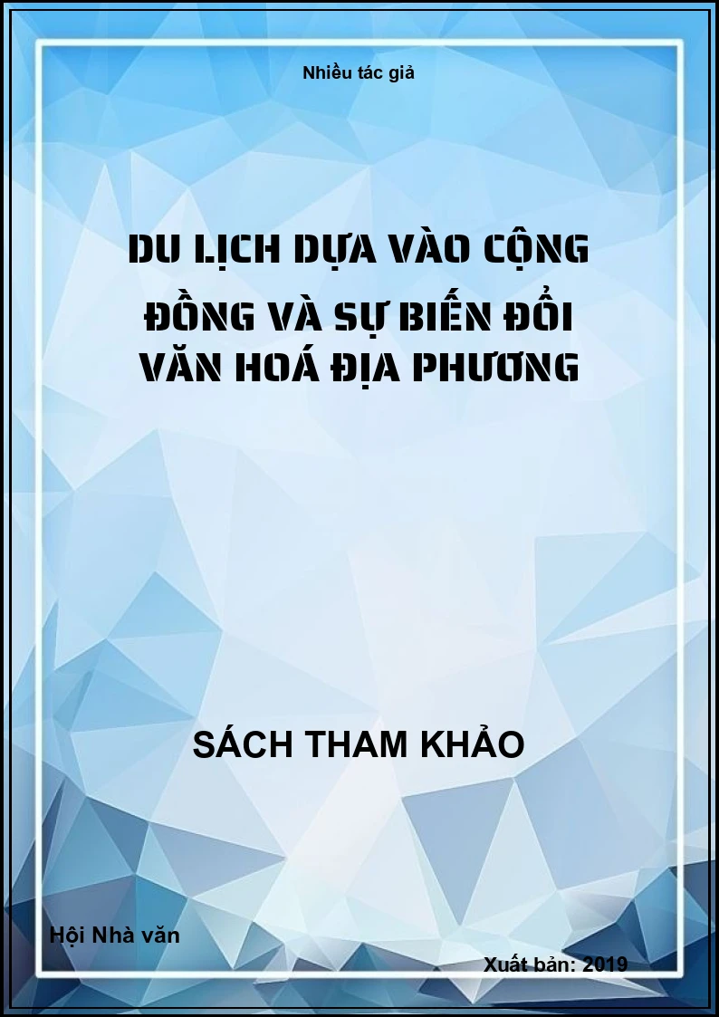 Du lịch dựa vào cộng đồng và sự biến đổi văn hoá địa phương