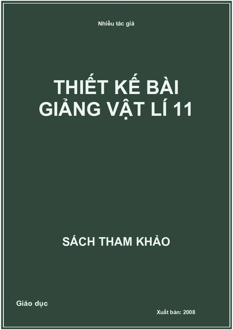 Thiết Kế Bài Giảng Vật Lí 11