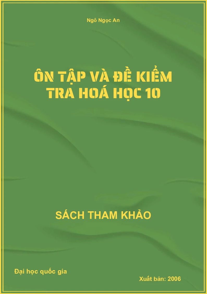 Ôn tập và đề kiểm tra hoá học 10