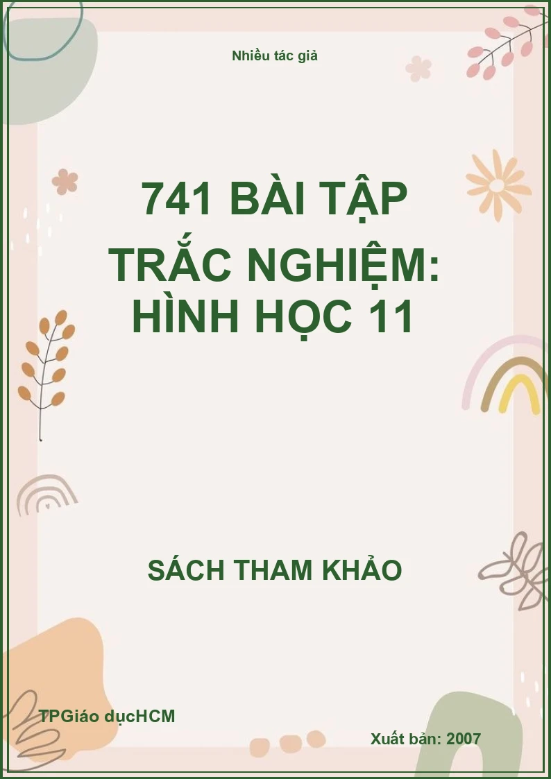 741 bài tập trắc nghiệm: Hình học 11